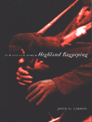 cover image of Old and New World Highland Bagpiping